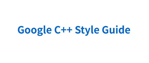 嵌入式开发者视角的 Google C++ Style Guide 实战解读